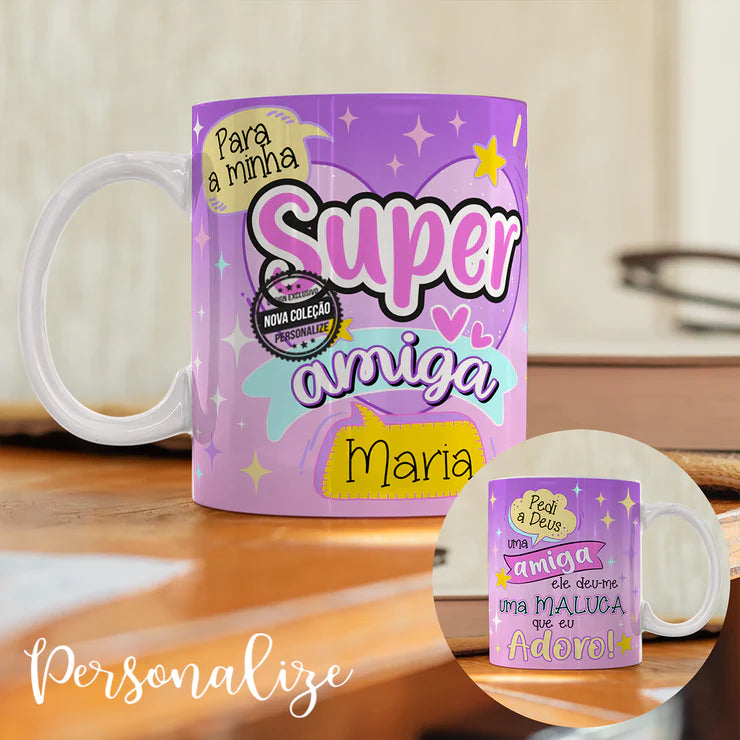 Caneca "Super Amiga"