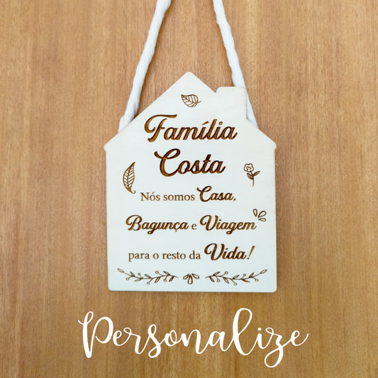 Placa casa de madeira "Família"