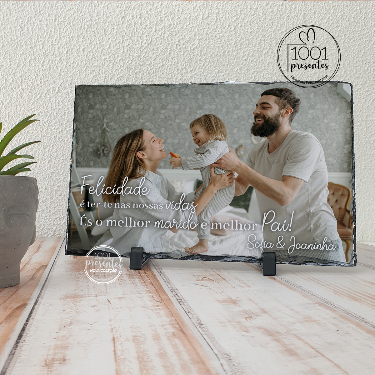 Moldura de xisto XL "Felicidade é ter-te nas nossas vidas"