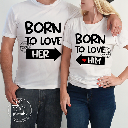T-shirt "Born to Love"